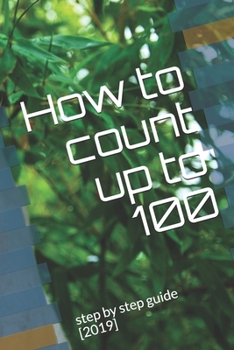 Paperback How to count up to 100: step by step guide [2019] Book