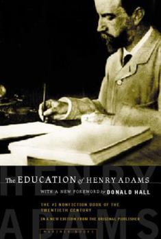 Paperback The Education of Henry Adams: An Autobiography Book