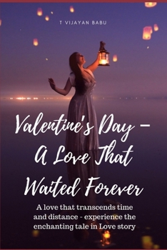 Paperback Valentine's Day: A Love That Waited Forever Book