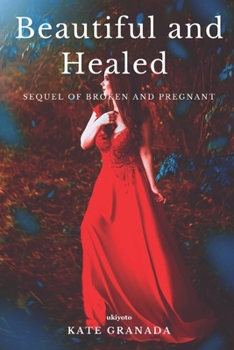 Paperback Beautiful and Healed Book