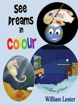 Paperback See Dreams in Colour: A Collection of Stories Book