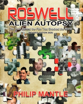 Paperback Roswell Alien Autopsy: The Truth Behind The Film That Shocked The World (Revised Edition) Book