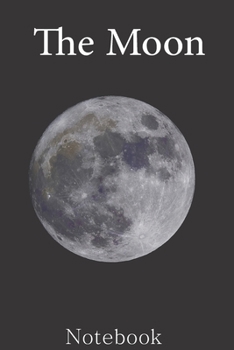 Moon Journal (Moon Notebook),Moon (6*9): The Moon