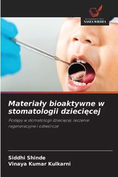 Paperback Materialy bioaktywne w stomatologii dziecięcej [Polish] Book