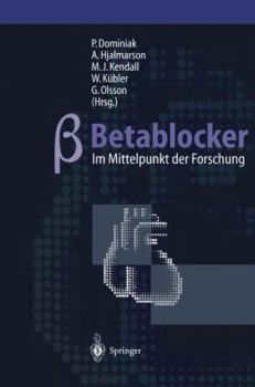 Paperback Betablocker -- Im Mittelpunkt Der Forschung [German] Book