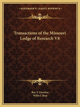 Paperback Transactions of the Missouri Lodge of Research V8 Book