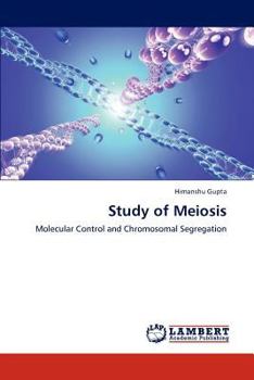 Paperback Study of Meiosis Book