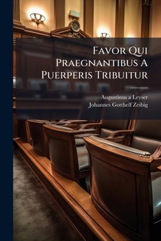 Paperback Favor Qui Praegnantibus A Puerperis Tribuitur Book