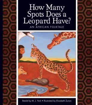 Library Binding How Many Spots Does a Leopard Have?: An African Folktale Book