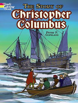 Paperback The Story of Christopher Columbus Coloring Book