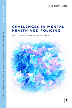 Paperback Challenges in Mental Health and Policing: Key Themes and Perspectives Book