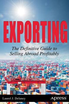 Paperback Exporting: The Definitive Guide to Selling Abroad Profitably Book