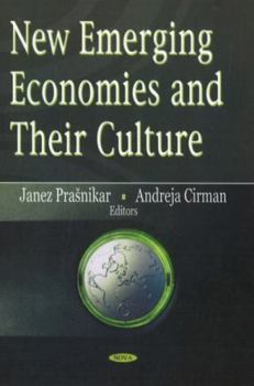 Hardcover New Emerging Economies and Their Culture Book