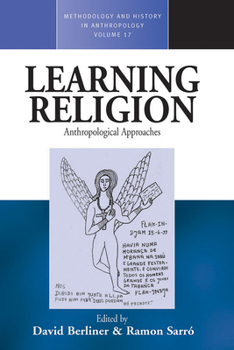 Paperback Learning Religion: Anthropological Approaches Book