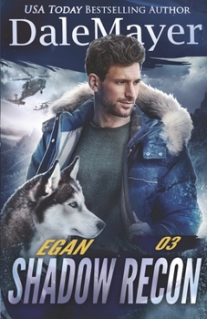 Egan - Book #3 of the Shadow Recon