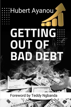 Paperback Getting Out of Bad Debt Book