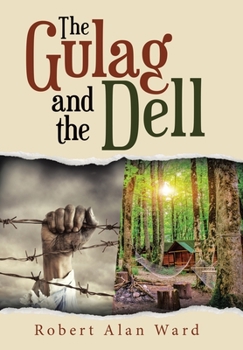 Hardcover The Gulag and the Dell Book