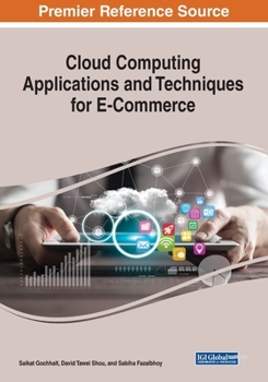 Paperback Cloud Computing Applications and Techniques for E-Commerce Book