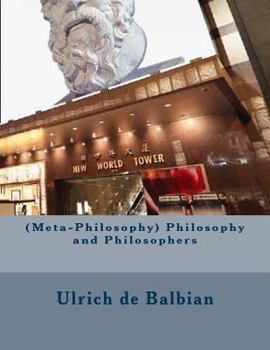 Paperback (Meta-Philosophy) Philosophy and Philosophers Book
