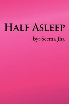 Paperback Half Asleep Book