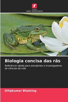Paperback Biologia concisa das rãs [Portuguese] Book