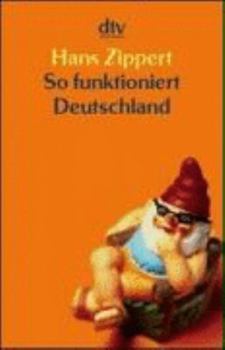 Paperback So funktioniert Deutschland [German] Book