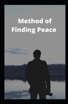 Paperback Method to Finding Peace Book