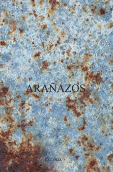 Paperback Arañazos [Spanish] Book