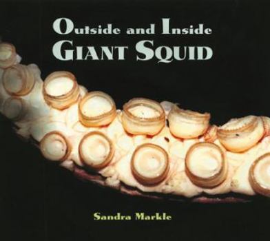 Paperback Outside and Inside Giant Squid Book