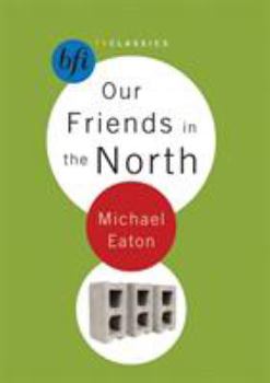 Paperback Our Friends in the North Book