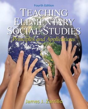 Paperback Teaching Elementary Social Studies: Principles and Applications Book