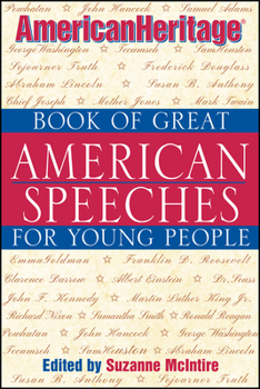 Paperback American Heritage Book of Great American Speeches for Young People Book