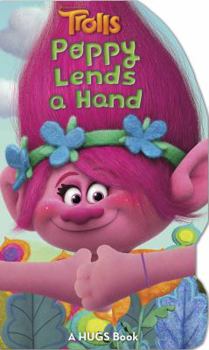 Board book DreamWorks Trolls: Poppy Lends a Hand Book