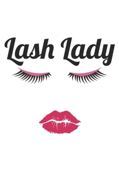 Paperback Lash Lady: I do Lashes I Make Up Lover I Eye Shadow Book
