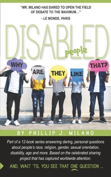 Paperback Why Are They Like That? Disabled People Book