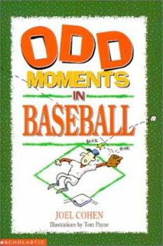 Paperback Odd Moments in Baseball Book