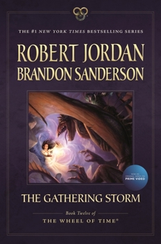The Gathering Storm - Book #12 of the Wheel of Time