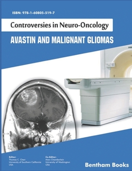 Paperback Controversies in Neuro-Oncology: Avastin and Malignant Gliomas Book