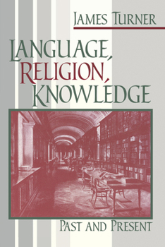 Paperback Language Religion Knowledge: Past and Present Book