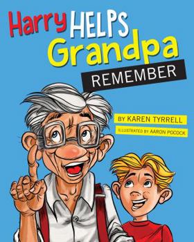 Paperback Harry Helps Grandpa Remember Book