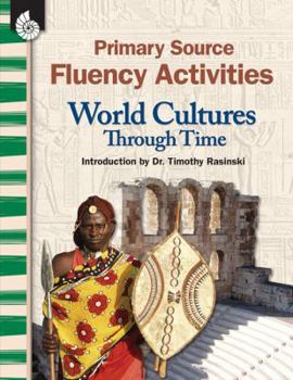 Paperback Primary Source Fluency Activities: World Cultures: World Cultures Book