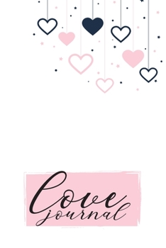 Love Journal: Couple’s Date Night Ideas Prompt Journal