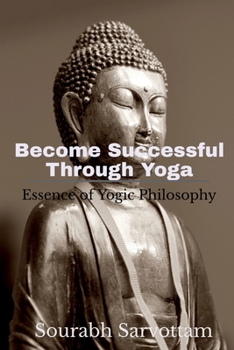 Paperback Become Successful Through Yoga Book