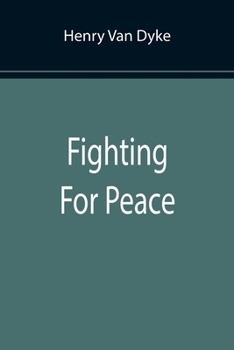 Paperback Fighting For Peace Book