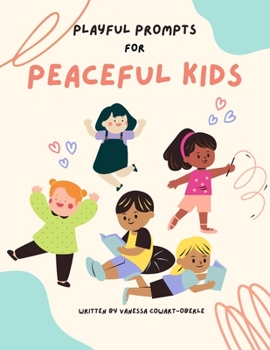 Paperback Playful Prompts for Peaceful Kids Book