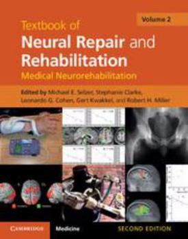 Electronics Textbook of Neural Repair and Rehabilitation: Volume 2, Medical Neurorehabilitation Book