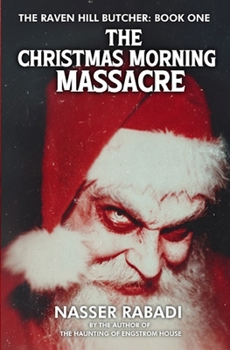 Paperback The Christmas Morning Massacre: A Slasher Horror Novel Book