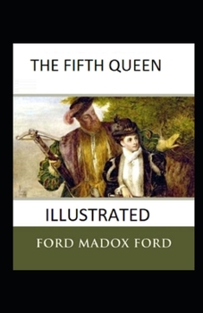 Paperback The Fifth Queen Illustrated Book