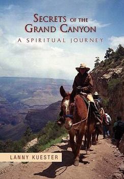 Hardcover Secrets Of The Grand Canyon Book