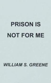 Paperback Prison is Not for Me Book